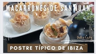 Postre Tradicional de Ibiza que no puede faltar en las fiestas de San Juan