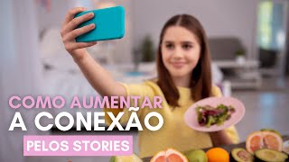 Como aumentar a conexão pelos stories @alanaboller