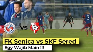 FK Senica vs SKF Sered - Kesempatan Egy Bermain Lagi