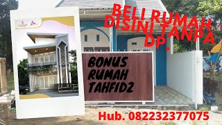 Beli Perumahan Disini Ada Rumah Tahfidznya, Skema Syariah Tanpa DP Pula || 082232377075