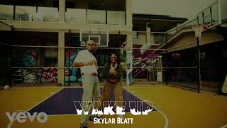 Skylar Blatt - Wake Up