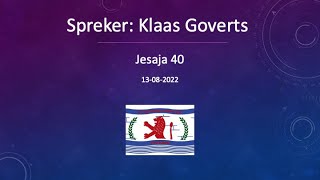 Shabbat 13 augustus 2022 | Klaas Goverts | Jesaja 40 | Messiaanse Gemeente Zeeland