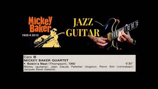 Mickey Baker Quartet  - Robin's Nest ,1960