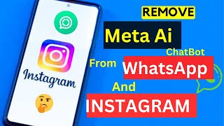 How To Remove Meta Ai On WhatsApp  ||  Remove Meta AI On Instagram 2024