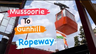 Mussoorie weekend trip | Mall Road To Gunhill By Ropeway | Rahul Mishra