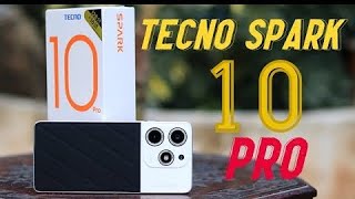 Tecno Spark 10 Pro Unboxing And Price in Pakistan / Specifications