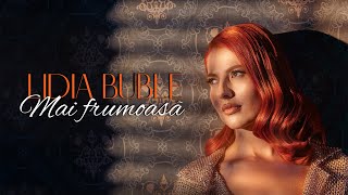 Lidia Buble - Mai Frumoasa