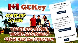 HOW TO CREATE GCKEY ACCOUNT | HOW TO LODGE CANADA STUDENT VISA APPLICATION | STEP BY STEP DIY GUIDE