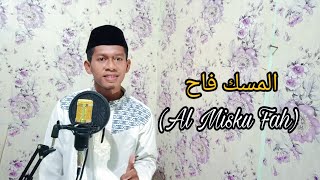 AL MISKU FAH (المسك فاح) || cover (video lirik)