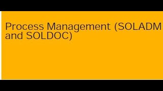 SOLADM (Solution Administration) - SAP Solution Manager 7.2 Part 1