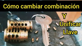 CÓMO HACER CAMBIO DE COMBINACIÓN Y UNIFICAR LLAVE #LLAVE #CERRAJERO