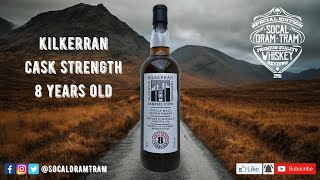 Kilkerran 8 Years Old Cask Strength Sherry! Pokémon & Scotch?! Review #26!