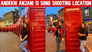 Andekhi anjani si Song shooting Location in London II@SonamSwaraj