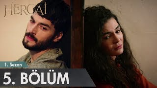 Hercai 5. Bölüm