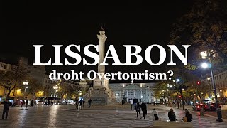 Lissabon: Immer eine Reise wert! - Städtereise Portugal #3