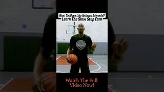 🏀 Want To Move Like Anthony Edwards? Learn The Slow Step Euro In Basketball! 🏀