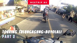 TOURING TULUNGAGUNG-BOYOLALI LEWAT PONOROGO | Jalurnya memang istimewa | PART 2