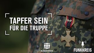 Funkkreis #152: Was ist Tapferkeit I Bundeswehr