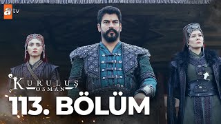 Kuruluş Osman 113. Bölüm @atvturkiye