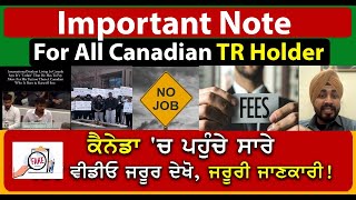 Important Note For All Canadian TR Holder....