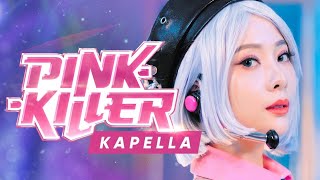 {Official MV} Pink killer Kapella - Feat.NOEY & JAM JNP