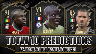 FIFA 22 TOTW 10 PREDICTIONS AND CONTENDERS | TOTW 10 PREDICTION FIFA 22