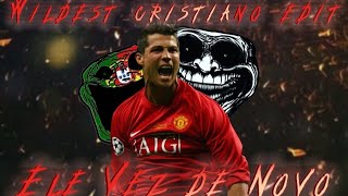 Wildest Cristiano Edit you'll ever see || Ele vez de novo || 4K 👀