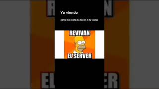 La triste realidad revivan el server #shortsyoutube #meme