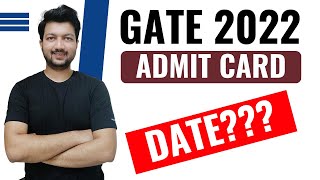 GATE 2022 Admit Card Date Released | Check Now