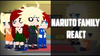 Naruto Family React To Naruto