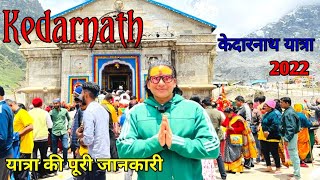 Kedarnath Yatra 2022 | Gaurikund to kedarnath trek ep-4 | kedarnath tour budget | kedarnath vlog