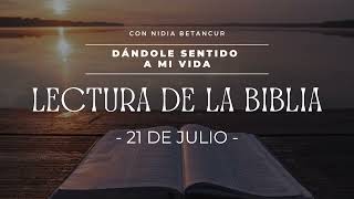 21 DE JULIO - LECTURA DE LA BIBLIA CATÓLICA