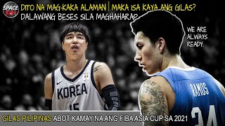 GILAS PASOK NA NGA BA SA FIBA ASIA CUP? | ANG HAKBANG NG SBP PARA SA DALAWANG LABAN NILA SA SOKOR