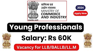 Young Professionals Vacancy at DGFT || Legal Jobs in India || Legal Job Vacancy 2024