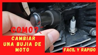 👉Como cambiar una BUJIA de MOTO / FACIL!!