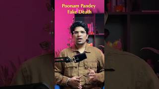 Poonam Pandey Fake Death #shorts