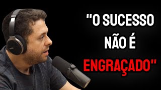 SUCESSO, FRACASSO, SONHOS E FRUSTRAÇÕES