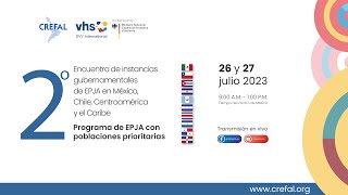 2° Encuentro de Instancias gubernamentales de EPJA en México, Chile, Centroamérica y el Caribe