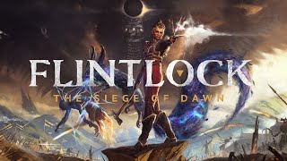 Flintlock: The Siege of Dawn - День 5