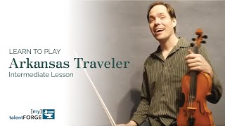 Arkansas Traveler - Intermediate Fiddle Lesson