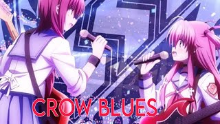 Crow Blues - Girls Dead Monster / ガルデモ (marina) | Angel Beats!