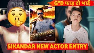 SIKANDAR Movie New Actor Entry | Sikandar Latest Update | Sohel Ansari