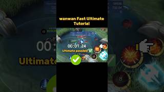 Wanwan Fast Ultimate Tutorial Mobile legends #ml2b #tutorial #mlbb #wanwan