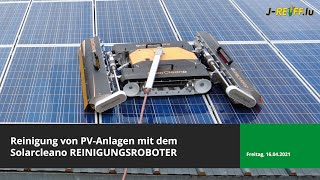 PV-Anlage reinigen mit Solarcleano Reinigungsroboter