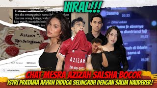 VIRAL❗ Istri Pratama Arhan, Azizah Salsha Diduga Selingkuh, Rachel Vennya Buka Bukti Chat Ternyata..