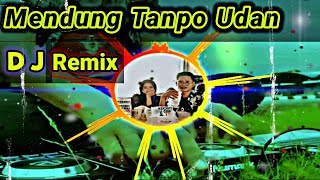 Mendung Tanpo Udan Cover Dj - Cover (Kukuh Prasetya Kudamai) Dj Mendung Tanpa Udan Remix Tiktok