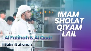 Imam Sholat | SURAT AL FATIHAH & SURAT AL QADR | Salim Bahanan