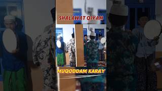 SHALAWAT QIYAM VERSI MUQADDAM