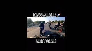 #shorts R15v4 Wheelie 🚀 | #viral #automobile #wheeli #subscribe #rider #r15stunt #trending #r15v4