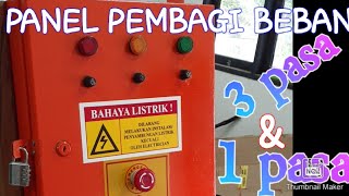 merakit panel pembagi beban 3 pasa dan 1 pasa